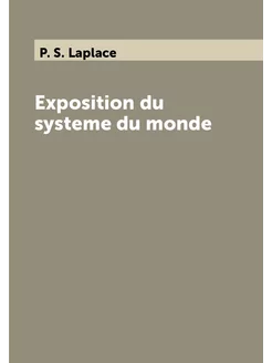 Exposition du systeme du monde