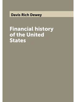 Financial history of the United States