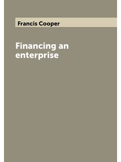 Financing an enterprise