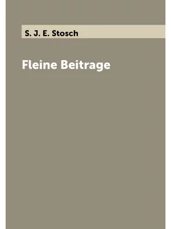 Fleine Beitrage