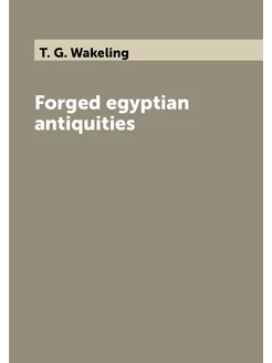 Forged egyptian antiquities