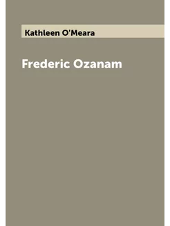 Frederic Ozanam