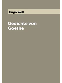 Gedichte von Goethe