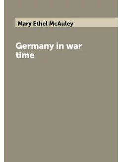 Germany in war time