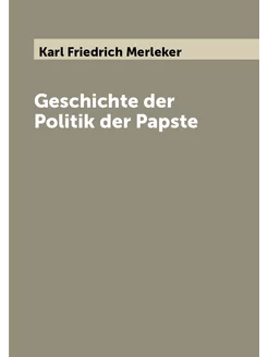 Geschichte der Politik der Papste