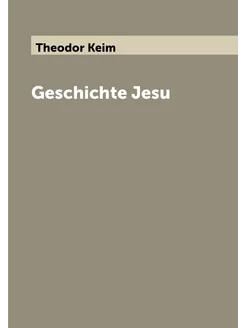 Geschichte Jesu