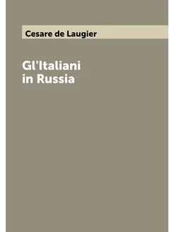 Gl'Italiani in Russia