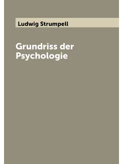 Grundriss der Psychologie