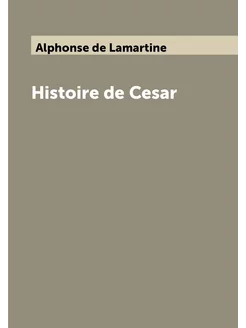 Histoire de Cesar