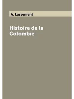 Histoire de la Colombie