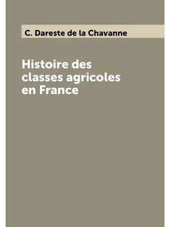 Histoire des classes agricoles en France