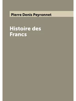 Histoire des Francs