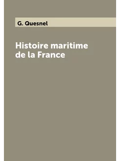 Histoire maritime de la France