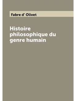 Histoire philosophique du genre humain