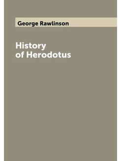 History of Herodotus