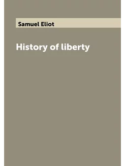 History of liberty