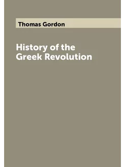 History of the Greek Revolution