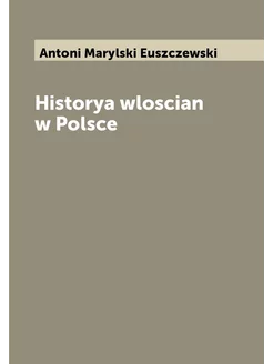 Historya wloscian w Polsce