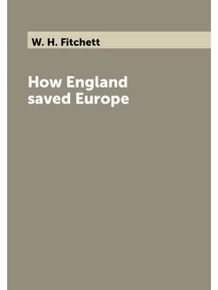 How England saved Europe