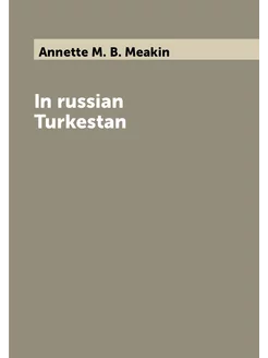 In russian Turkestan