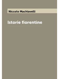 Istorie fiorentine