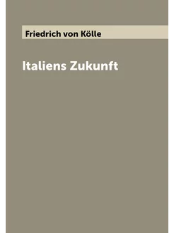 Italiens Zukunft