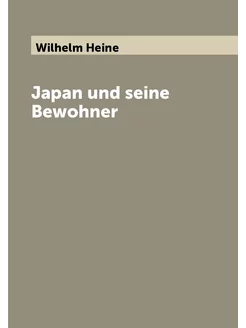 Japan und seine Bewohner