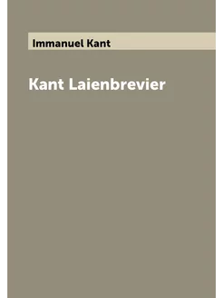 Kant Laienbrevier