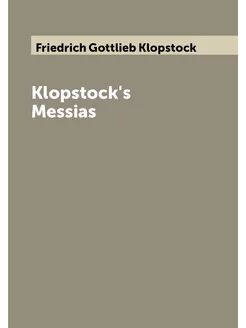 Klopstock's Messias