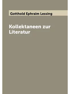 Kollektaneen zur Literatur