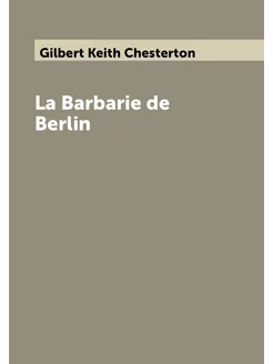 La Barbarie de Berlin