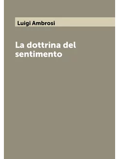 La dottrina del sentimento