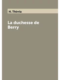 La duchesse de Berry