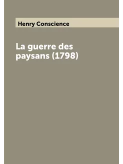 La guerre des paysans (1798)