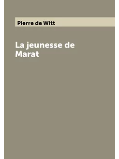 La jeunesse de Marat