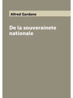 De la souverainete nationale