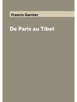 De Paris au Tibet