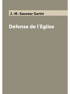 Defense de l'Eglise