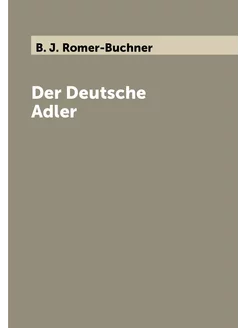 Der Deutsche Adler