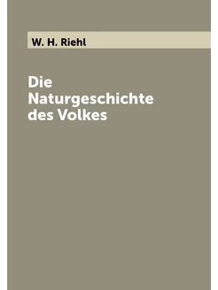 Die Naturgeschichte des Volkes