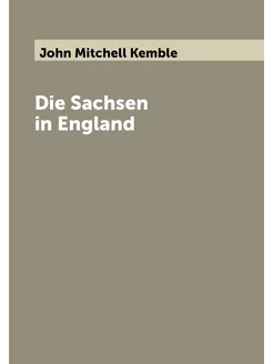 Die Sachsen in England