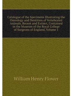 Catalogue of the Specimens Illustrati