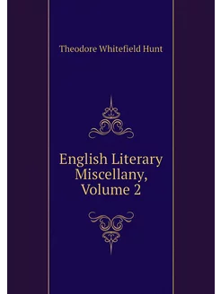 English Literary Miscellany, Volume 2