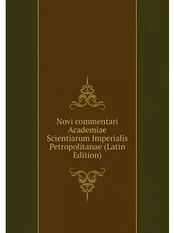 Novi commentari Academiae Scientiarum