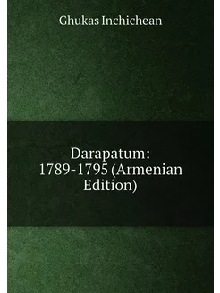 Darapatum 1789-1795 (Armenian Edition)