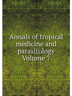 Annals of tropical medicine and paras