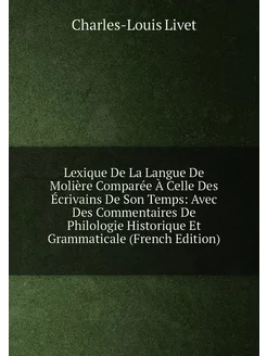 Lexique De La Langue De Molière Compa