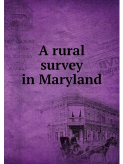 A rural survey in Maryland