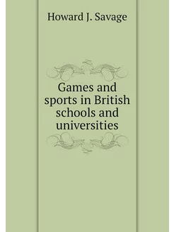 Games and sports in British schools a