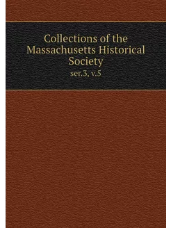 Collections of the Massachusetts Hist